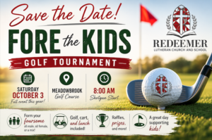 Fore the Kids Golf Tournament with Redeemer Lutheran School